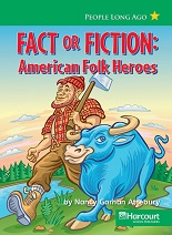 Fact or Fiction: American Folk Heroes